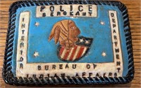 Bureau of Indian Affairs Police Sergeant Buckle