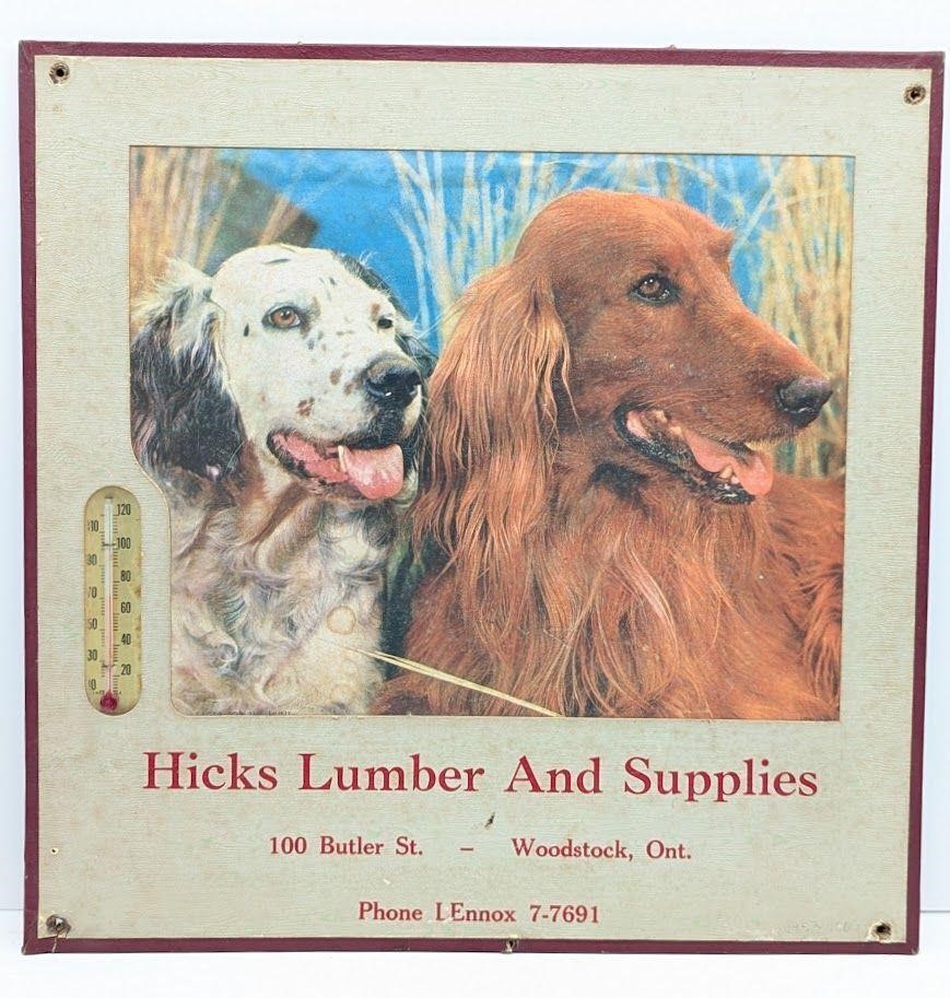 Hicks Lumber Supplies Sign Thermomotor Woodstock