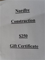 Nordby Construction - $250 Gift Certificate