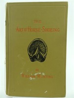 "THE ART OF HORSE-SHOEING" BY WILLIAM HUNTING