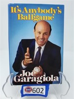 BOOK - "IT'S ANYBODY'S BALLGAME", JOE GARAGIOLA