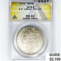 1878 8TF Morgan SILV $1 ANACS MS62 Cam DMPL