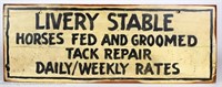 Vintage Livery Stable Wood Advertising Sign