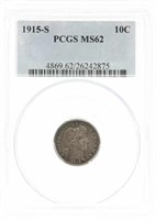 1915-S US BARBER 10C SILVER COIN PCGS MS62