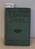 "Flute and Violin And Other Kentucky Tales and