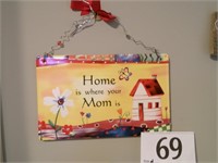 HOME IS WHERE YOUR MOM IS PLAQUE