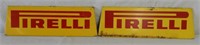PIRELLI TIRE STAND SIGNS
