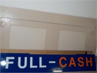 Full-Cash tin sign 38x6.5"