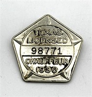 1936 Texas Licensed Chauffeur Pin Badge 1.5”