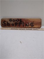 Welcome/gone shopping wooden sign