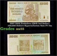 2007-2008 Zimbabwe (ZWR 3rd Dollar) 500,000 Dollar