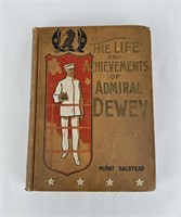 The Life And Achievements Of Admiral Dewey