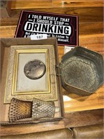 Tin Drinking Sign & Home Decor