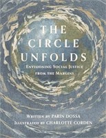 The Circle Unfolds: Envisioning Social Justice