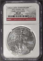 2011 25TH ANNIVERSARY SILVER EAGLE, NGC MS-69