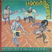 Hoodoogurus "Mars Needs Guitars"