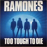 Ramones "Too Tough To Die"