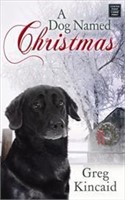 A Dog Named Christmas