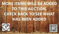 More Items To be Added To this Auction.