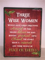 3 WISE WOMEN METAL SIGN