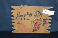 9" x 12" Everything I Like is ........ Wood Sign