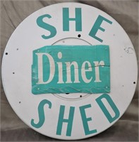 WOOD HAND MADE SIGN "SHE SHED DINER"