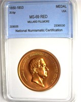 1850-1853 Medal NNC MS69 RD Millard Fiillmore