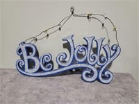 Be Jolly sign