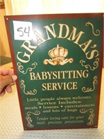 GRANDMA'S BABY SITTING SERVICE TIN SIGN 12 X16