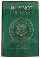 Pres. Jimmy Carter Signed "Why Not the Best"