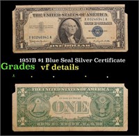 1957B $1 Blue Seal Silver Certificate Grades vf de