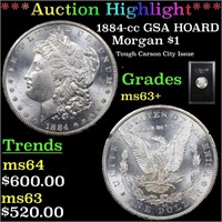 *Highlight* 1884-cc GSA HOARD Morgan $1 Grades Sel