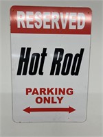 Reserved Hot Rod parking only sign