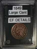1849 LARGE CENT F/VF Case Not Sealed