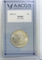 1885O Morgan Silver Dollar AACGS MS 60