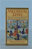 Medieval Lives by Norman Cantor