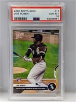 2020 Luis Robert Topps Now RC #11 PSA 10