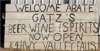 ABATE WELCOME SIGN, 4' X 8', ADV. GATZ'S AT