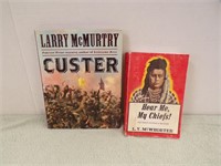 (2) BOOKS:  "HEAR ME, MY CHIEFS" AND "CUSTER"