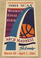 St. Louis NCAA 2001 Women’s Bball Sign