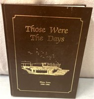 Those were the days Elma, Iowa 1886/1986 book