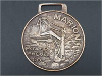 Marion Power Shovel Co Watch FOB