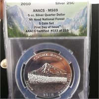 2010 ANACS MS69 First Day 5 0z Silver Mt Hood