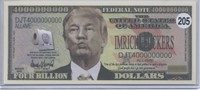 Donald Trump Four Billion Dollars Novelty Note