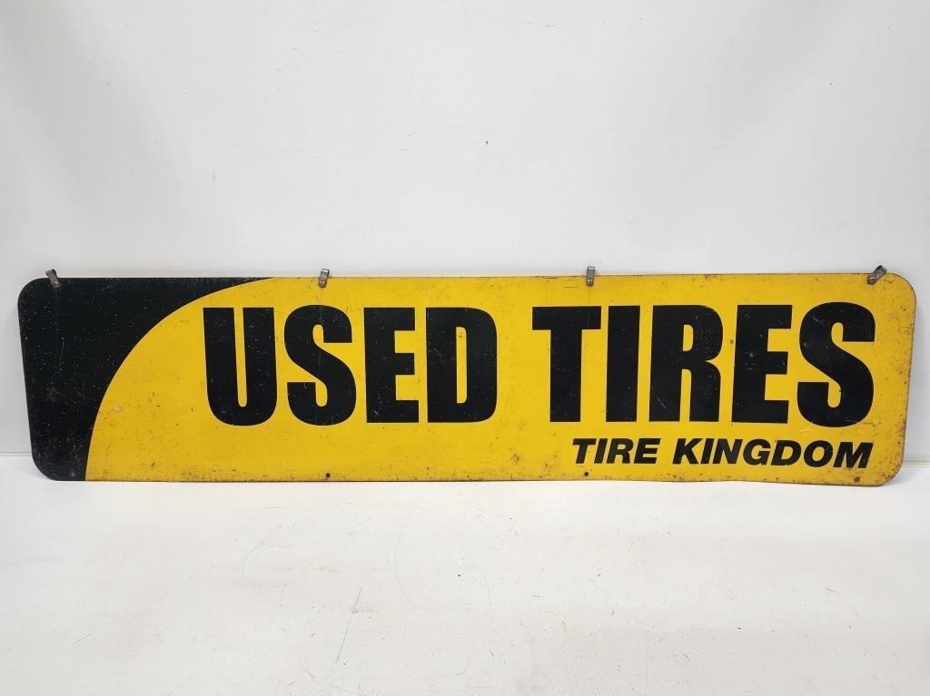 Tire Kingdom Used Tires Sign