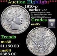 *Highlight* 1910-p Barber 25c Graded GEM Unc