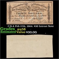 C.S.A Feb 17th, 1864. $30 Intrest Note Grades Choi