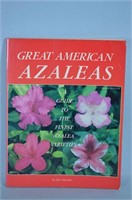 Great American Azaleas  by Jim Darden