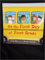 On the First Day of First Grade - Tish Rabe