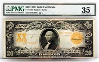 PMG 35 $20 1906 GOLD CERTIFICATE